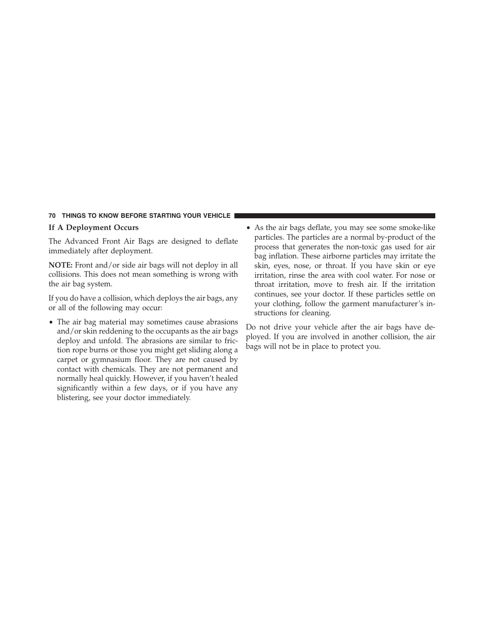 If a deployment occurs | Chrysler 2015 300 - Owner Manual User Manual | Page 72 / 584