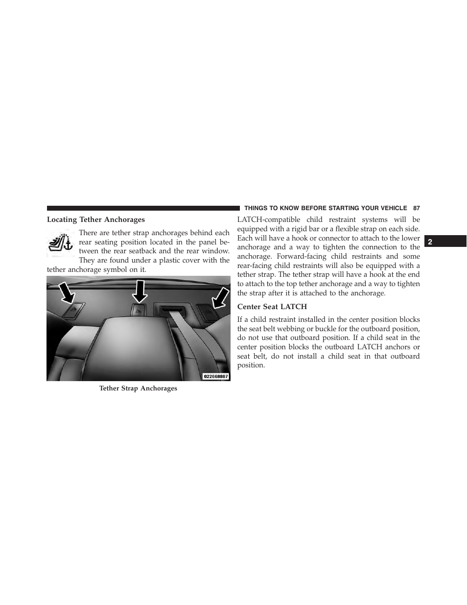 Locating tether anchorages, Center seat latch | Chrysler 2015 300 - Owner Manual User Manual | Page 89 / 584