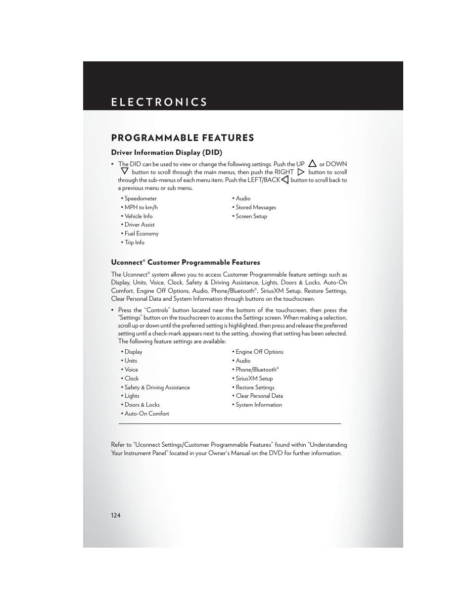 Programmable features, Driver information display (did), Uconnect® customer programmable features | Chrysler 2015 300 - User Guide User Manual | Page 126 / 188