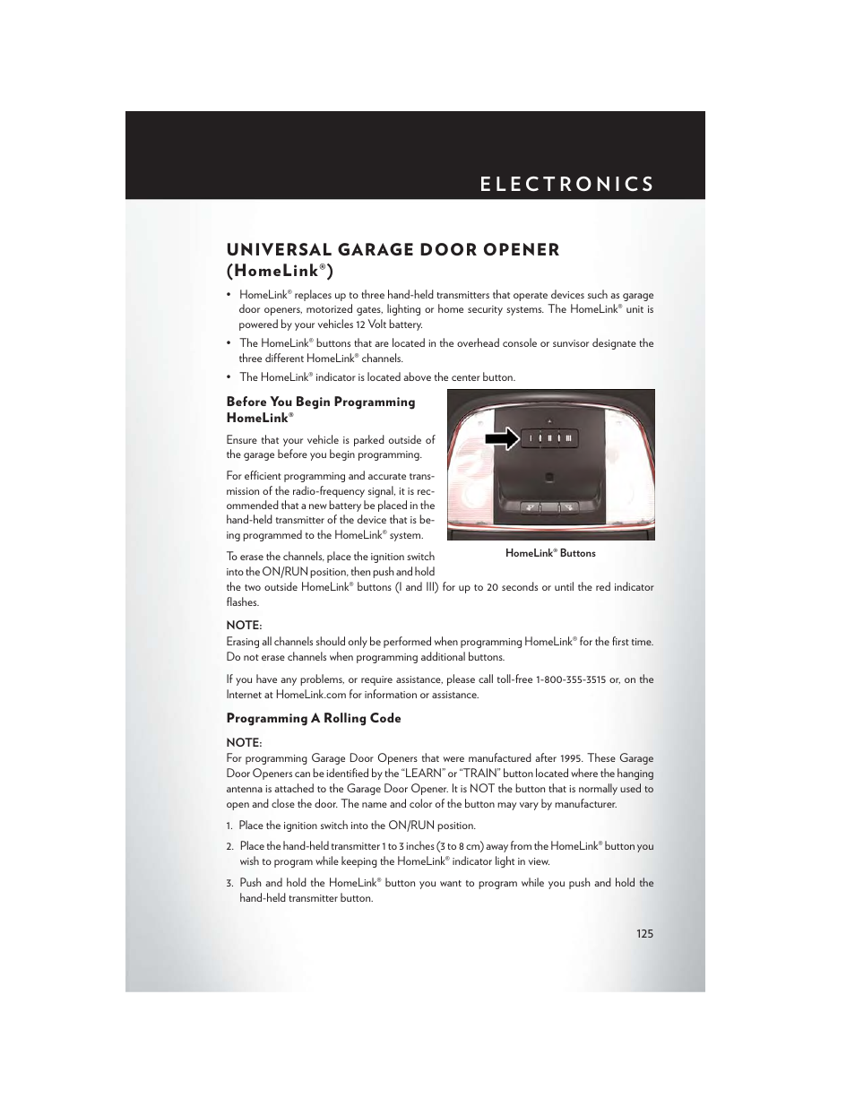 Universal garage door opener (homelink®), Before you begin programming homelink, Programming a rolling code | Universal garage door opener, Homelink®) | Chrysler 2015 300 - User Guide User Manual | Page 127 / 188