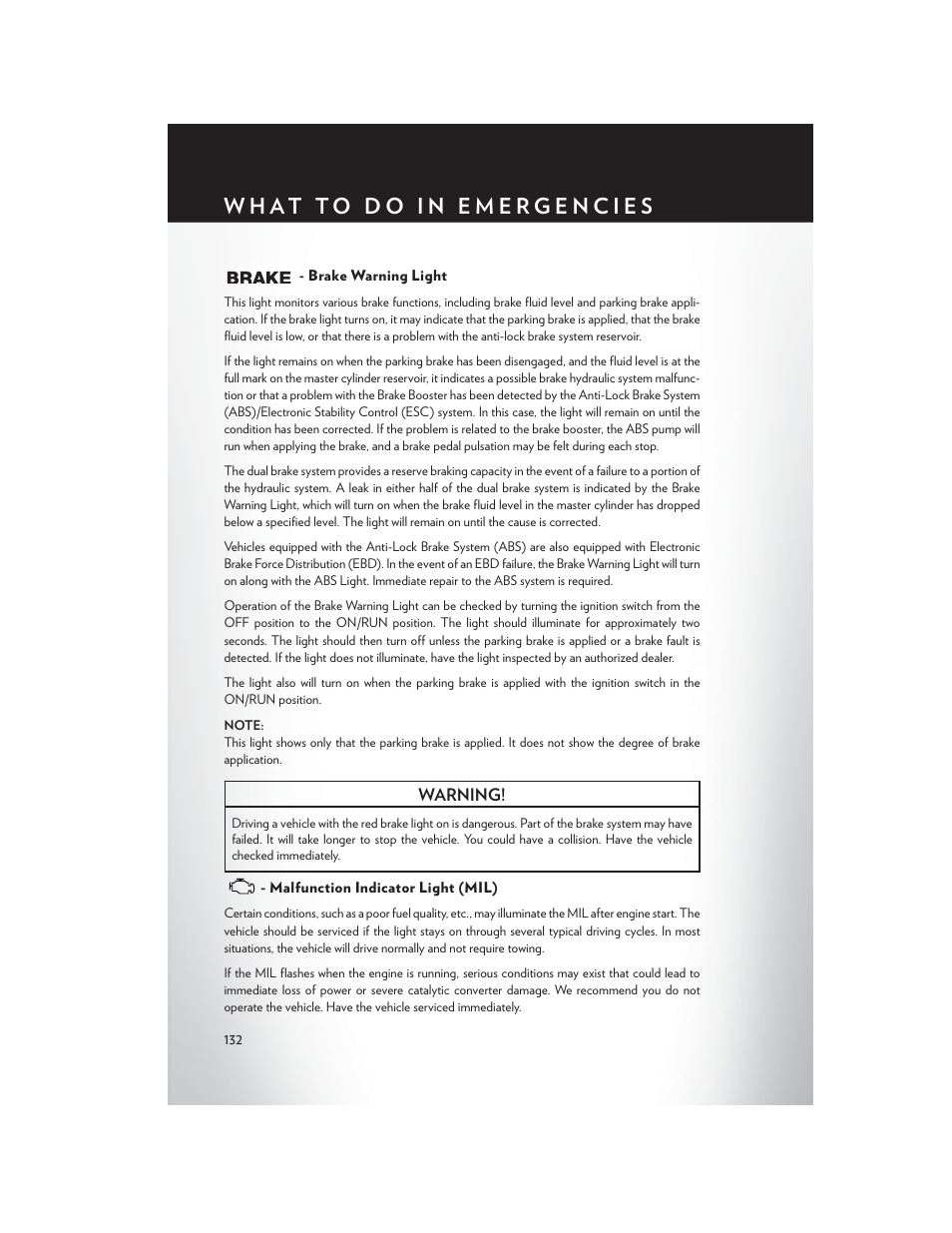 Brake warning light, Malfunction indicator light (mil), Warning | Chrysler 2015 300 - User Guide User Manual | Page 134 / 188