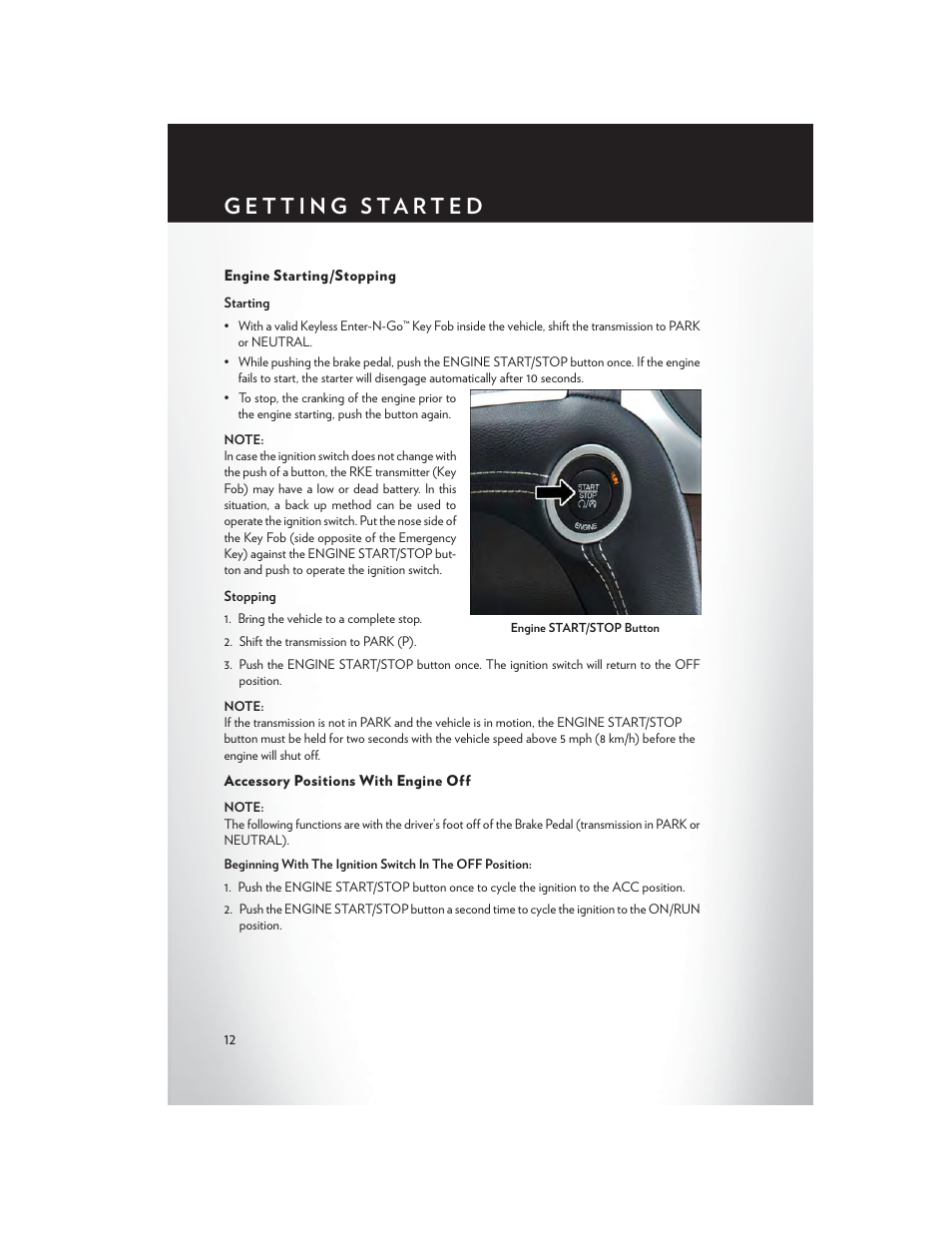 Engine starting/stopping, Accessory positions with engine off | Chrysler 2015 300 - User Guide User Manual | Page 14 / 188