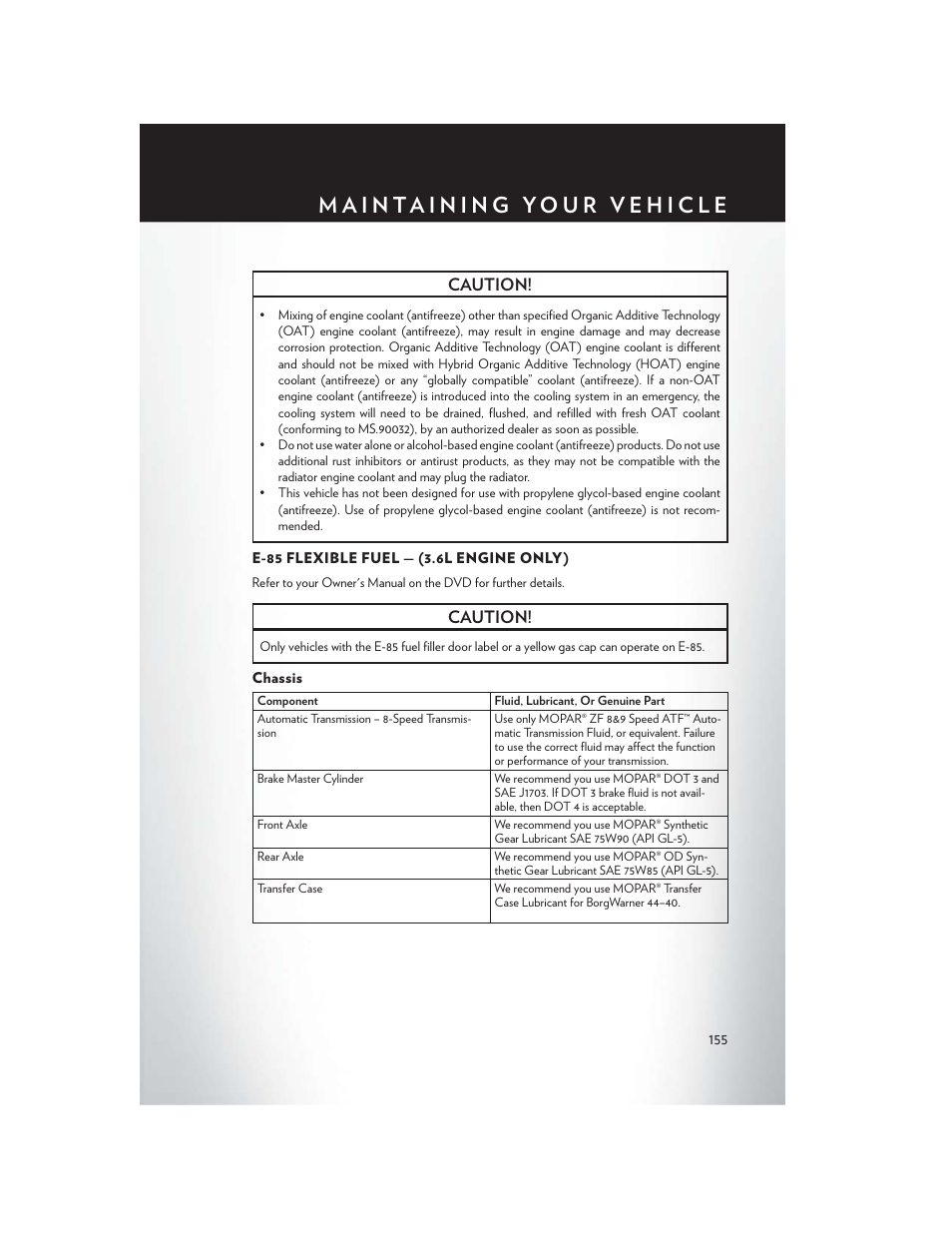 E-85 flexible fuel — (3.6l engine only), Chassis, Caution | Chrysler 2015 300 - User Guide User Manual | Page 157 / 188