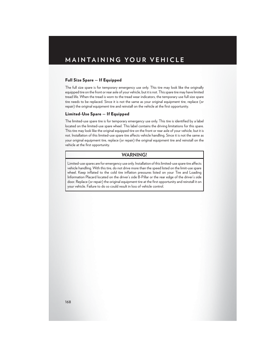 Full size spare — if equipped, Limited-use spare — if equipped | Chrysler 2015 300 - User Guide User Manual | Page 170 / 188