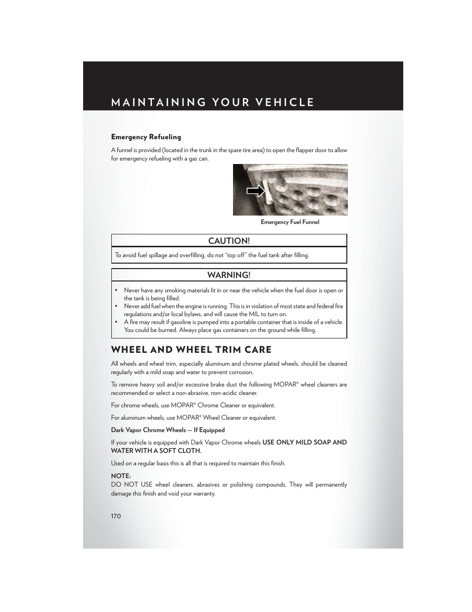 Emergency refueling, Wheel and wheel trim care | Chrysler 2015 300 - User Guide User Manual | Page 172 / 188