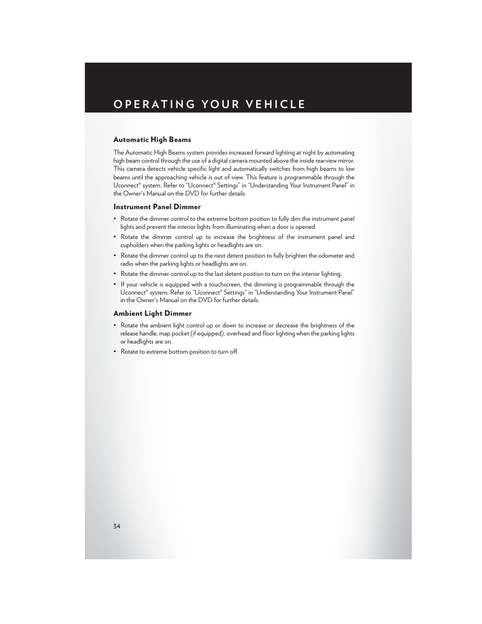 Automatic high beams, Instrument panel dimmer, Ambient light dimmer | Chrysler 2015 300 - User Guide User Manual | Page 36 / 188