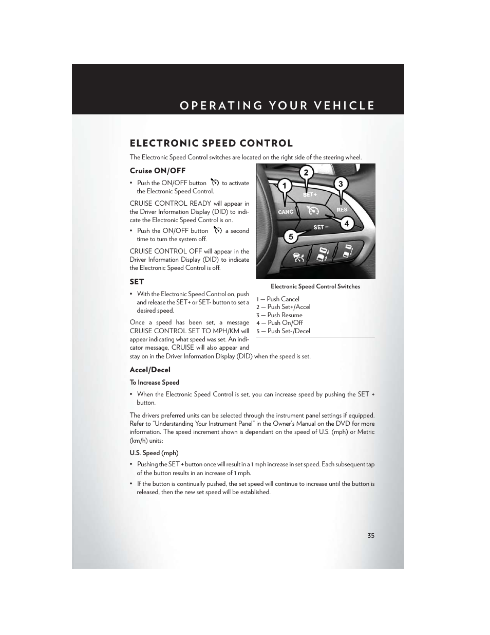 Electronic speed control, Cruise on/off, Accel/decel | Chrysler 2015 300 - User Guide User Manual | Page 37 / 188