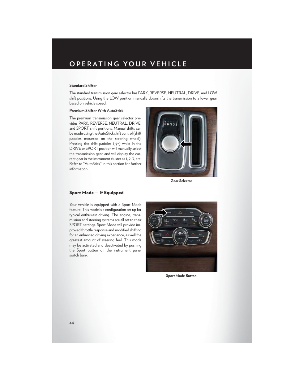 Sport mode — if equipped | Chrysler 2015 300 - User Guide User Manual | Page 46 / 188