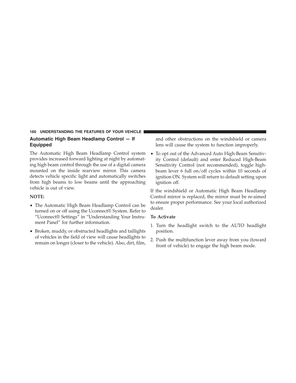 Automatic high beam headlamp control — if equipped, To activate, Automatic high beam headlamp control — if | Equipped | Chrysler 2015 200 - Owner Manual User Manual | Page 162 / 694