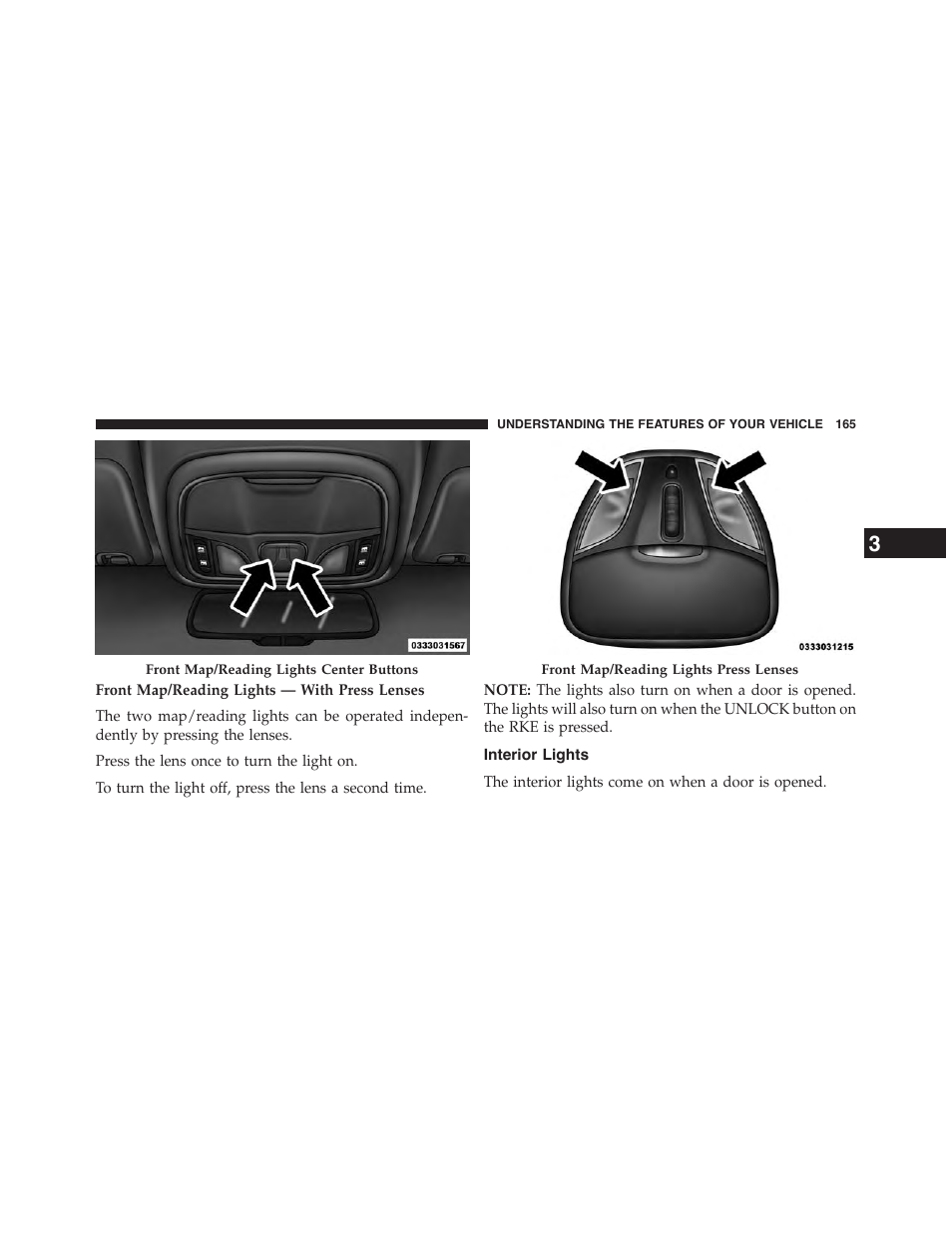 Interior lights | Chrysler 2015 200 - Owner Manual User Manual | Page 167 / 694