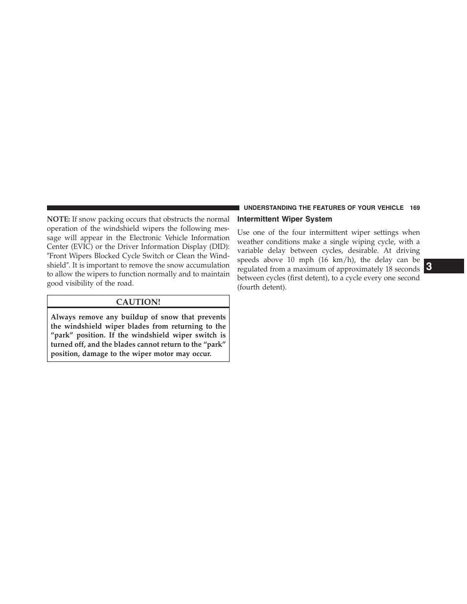 Intermittent wiper system | Chrysler 2015 200 - Owner Manual User Manual | Page 171 / 694