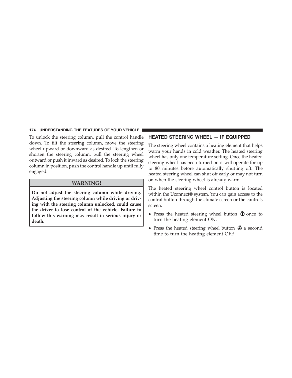 Heated steering wheel — if equipped, Heated steering wheel, If equipped | Chrysler 2015 200 - Owner Manual User Manual | Page 176 / 694