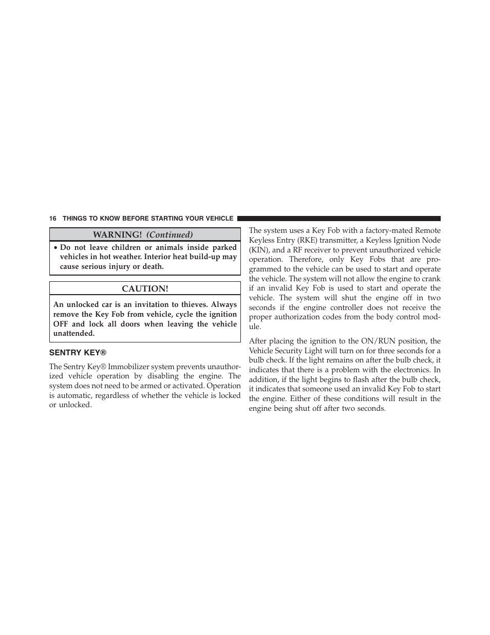 Sentry key | Chrysler 2015 200 - Owner Manual User Manual | Page 18 / 694