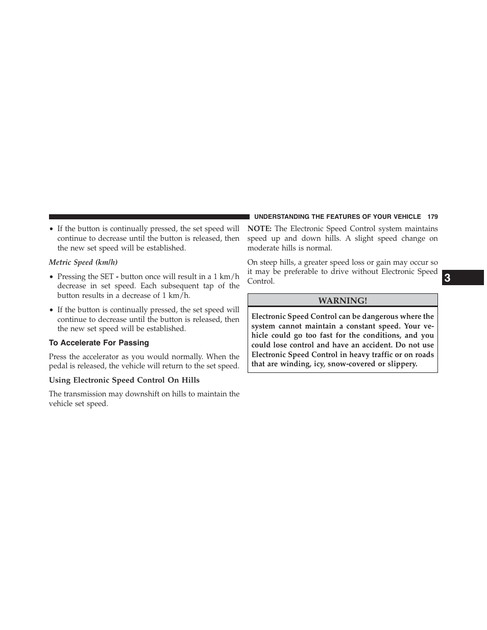 To accelerate for passing, Using electronic speed control on hills | Chrysler 2015 200 - Owner Manual User Manual | Page 181 / 694