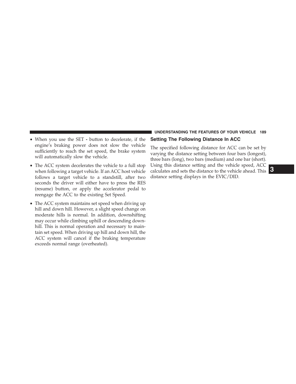 Setting the following distance in acc | Chrysler 2015 200 - Owner Manual User Manual | Page 191 / 694