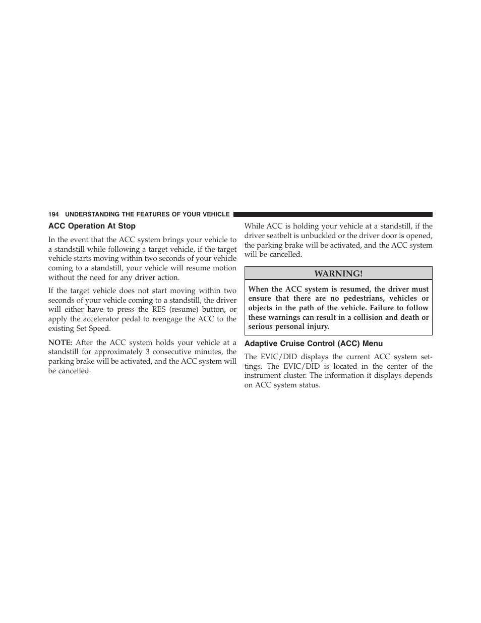 Acc operation at stop, Adaptive cruise control (acc) menu | Chrysler 2015 200 - Owner Manual User Manual | Page 196 / 694