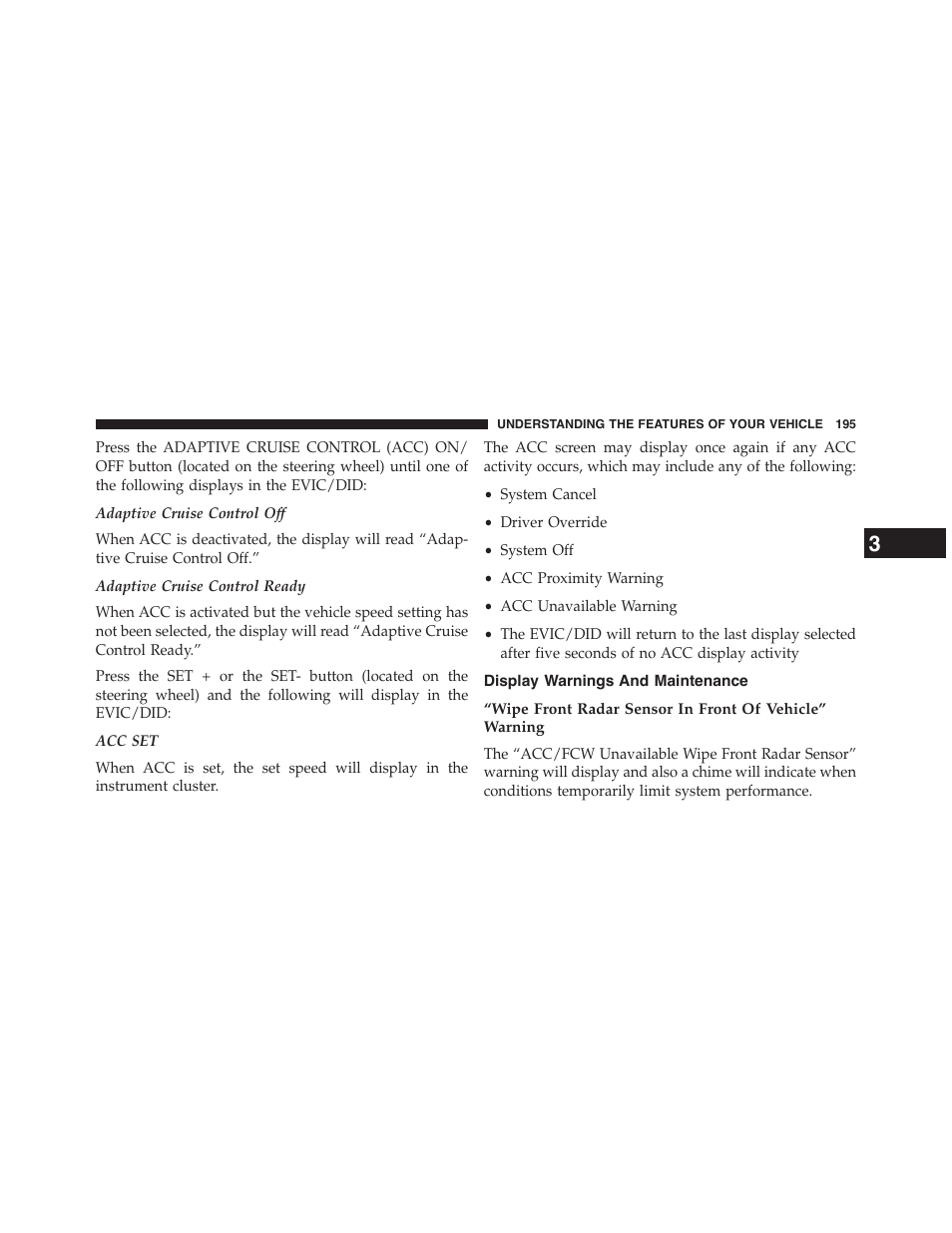 Display warnings and maintenance | Chrysler 2015 200 - Owner Manual User Manual | Page 197 / 694