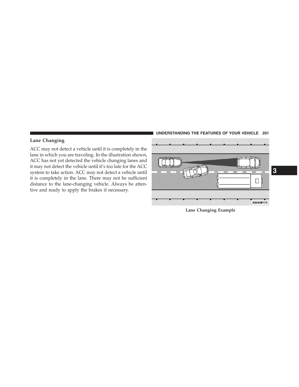 Lane changing | Chrysler 2015 200 - Owner Manual User Manual | Page 203 / 694