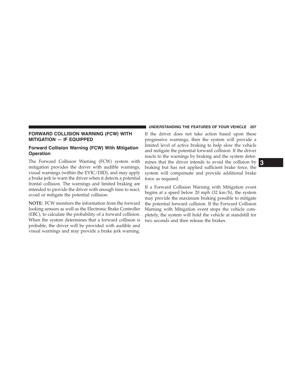Forward collision warning (fcw) with, Mitigation — if equipped, Mitigation operation | Chrysler 2015 200 - Owner Manual User Manual | Page 209 / 694