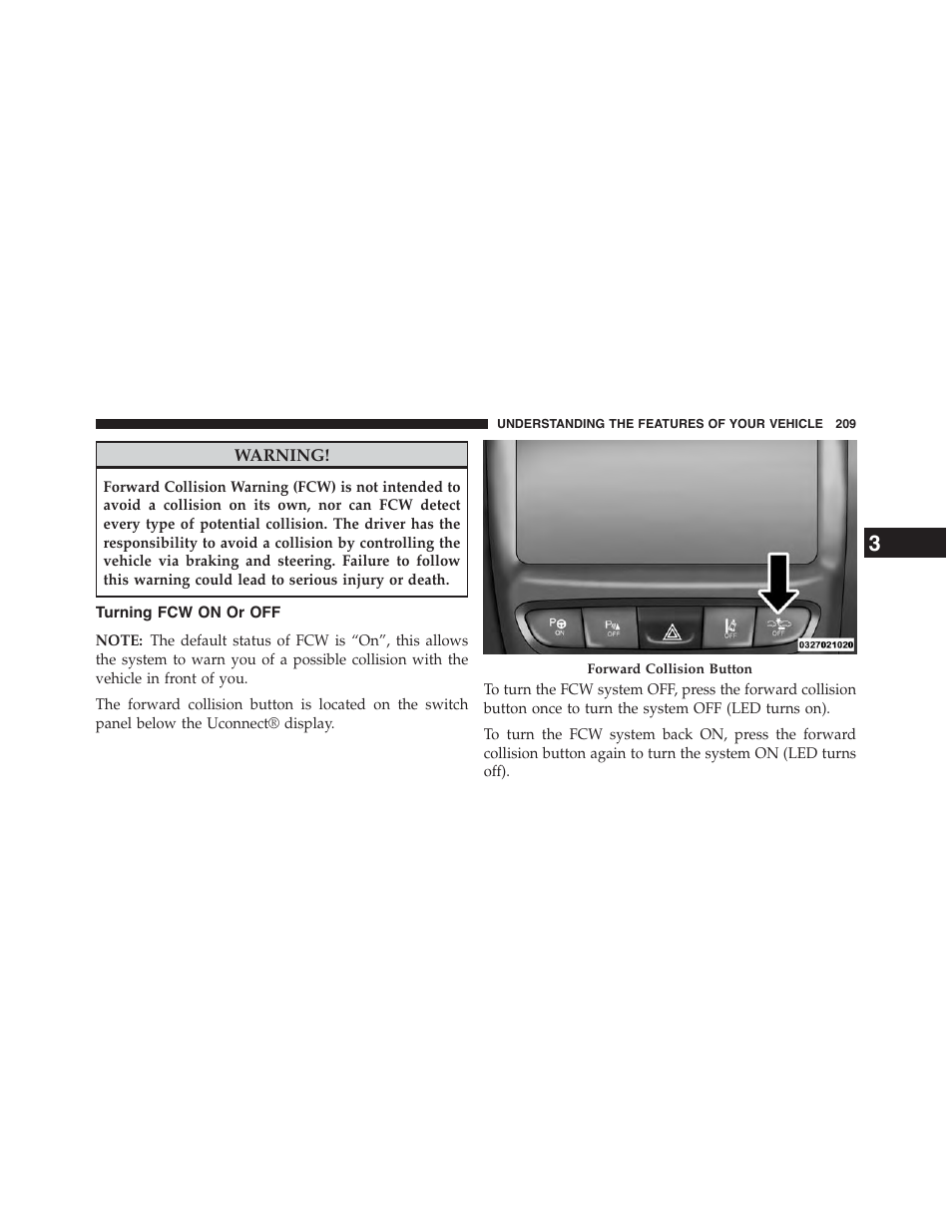 Turning fcw on or off | Chrysler 2015 200 - Owner Manual User Manual | Page 211 / 694