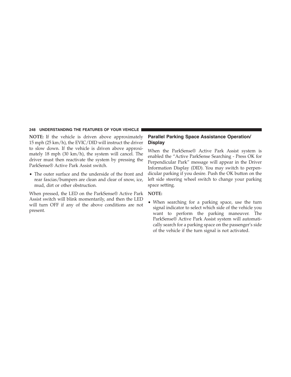 Parallel parking space assistance, Operation/display | Chrysler 2015 200 - Owner Manual User Manual | Page 250 / 694