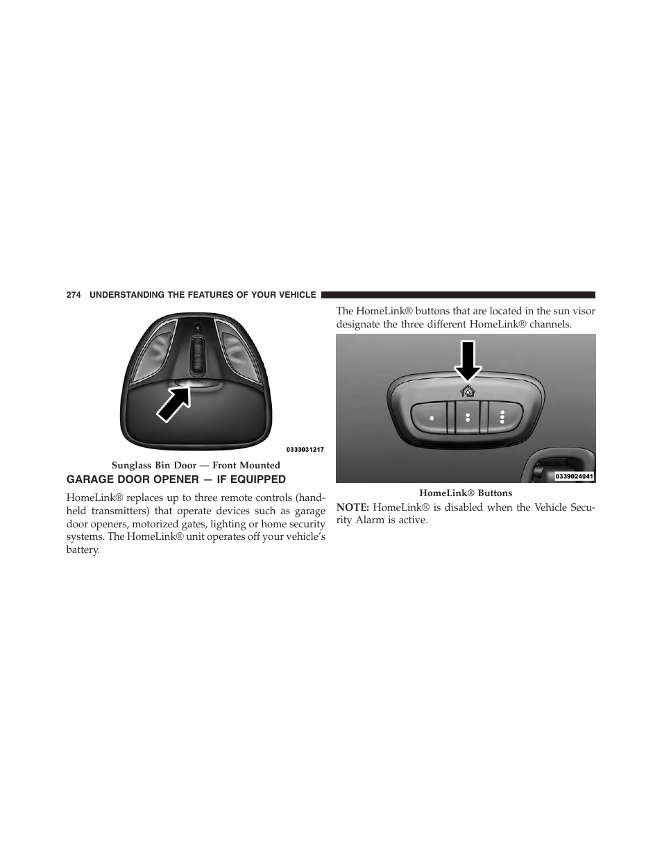 Garage door opener — if equipped | Chrysler 2015 200 - Owner Manual User Manual | Page 276 / 694