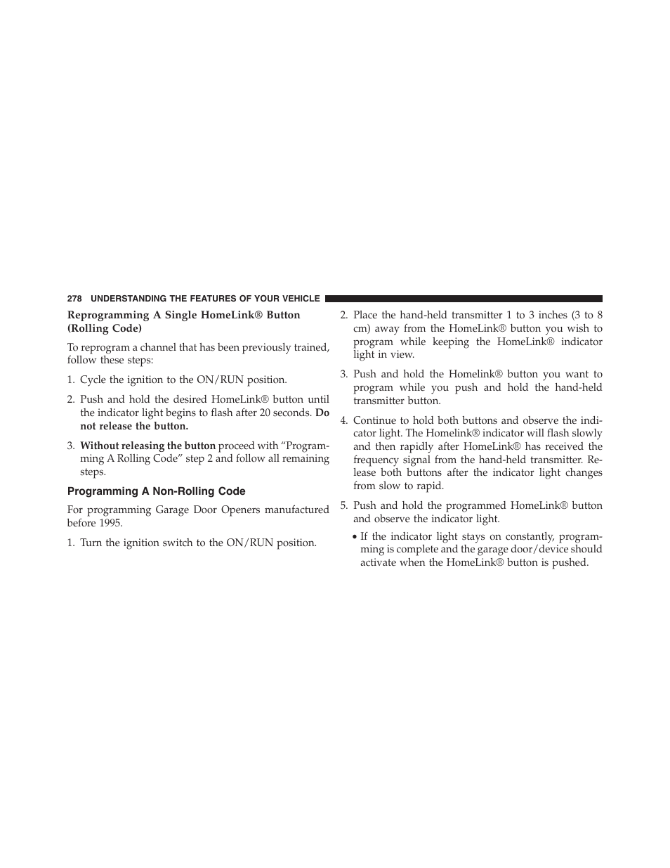 Programming a non-rolling code | Chrysler 2015 200 - Owner Manual User Manual | Page 280 / 694
