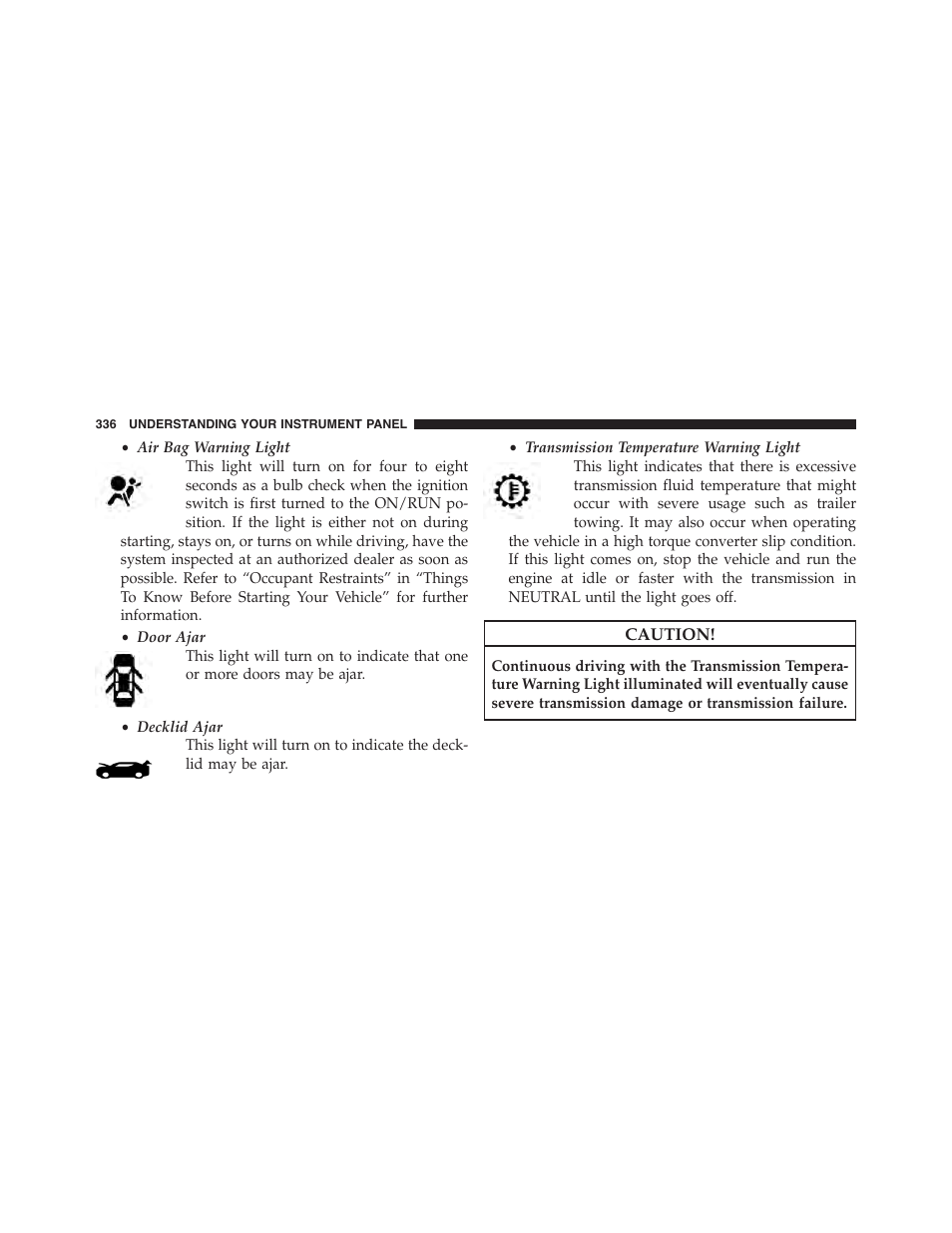 Chrysler 2015 200 - Owner Manual User Manual | Page 338 / 694