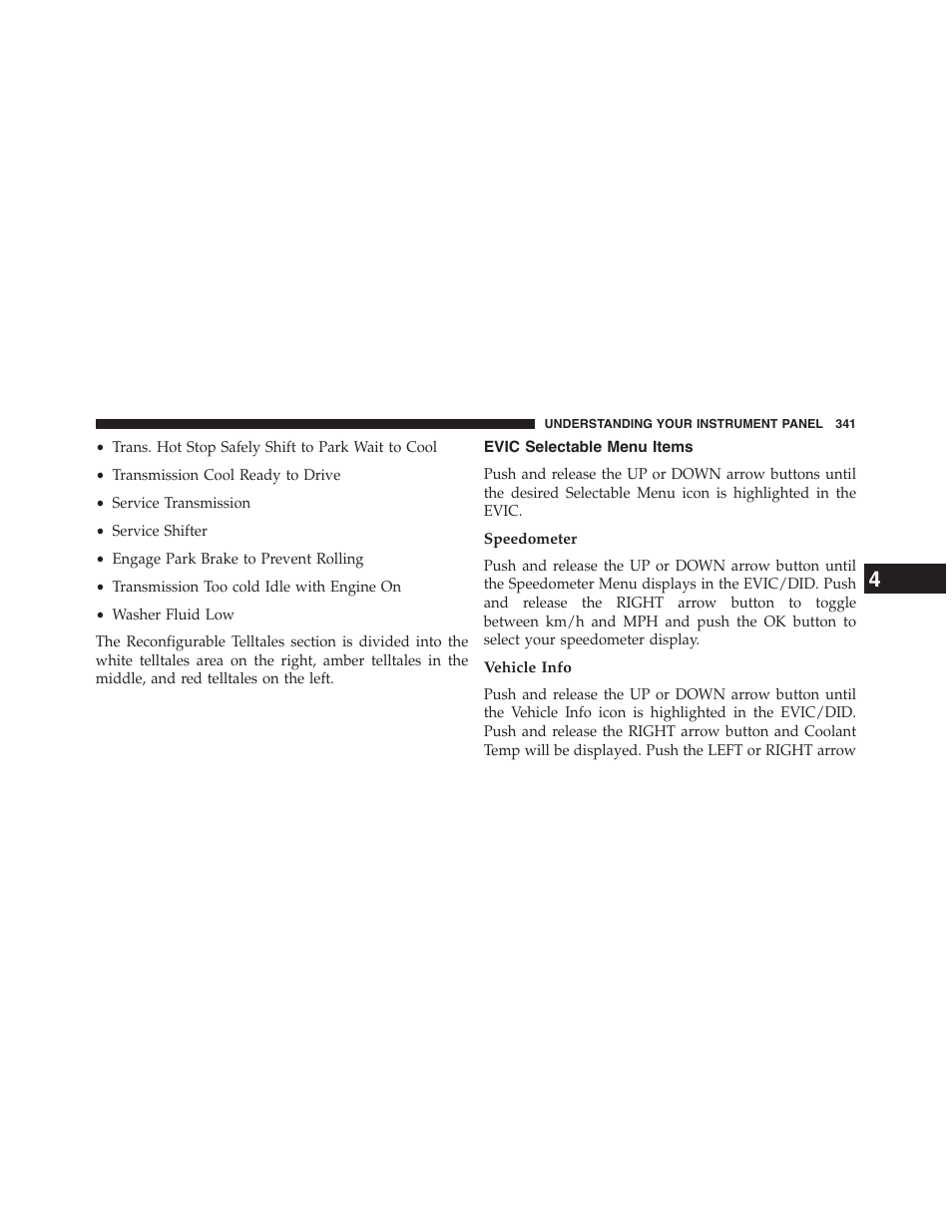 Evic selectable menu items, Speedometer, Vehicle info | Chrysler 2015 200 - Owner Manual User Manual | Page 343 / 694