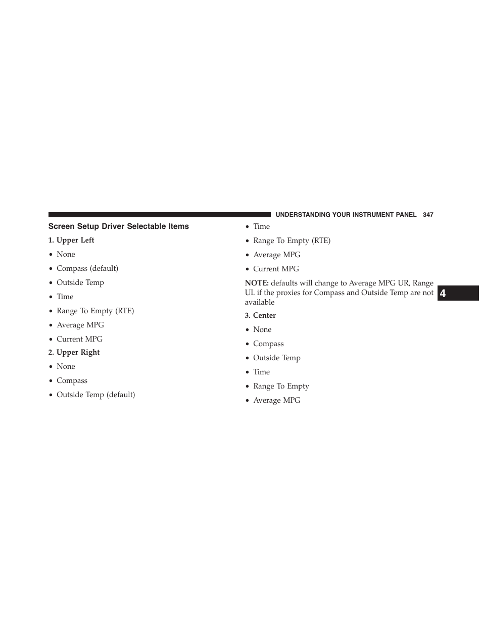 Screen setup driver selectable items | Chrysler 2015 200 - Owner Manual User Manual | Page 349 / 694