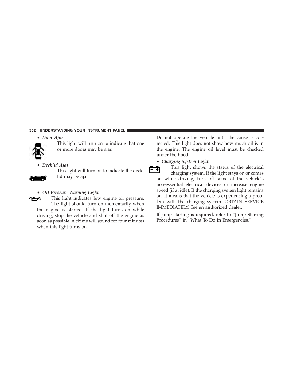 Chrysler 2015 200 - Owner Manual User Manual | Page 354 / 694