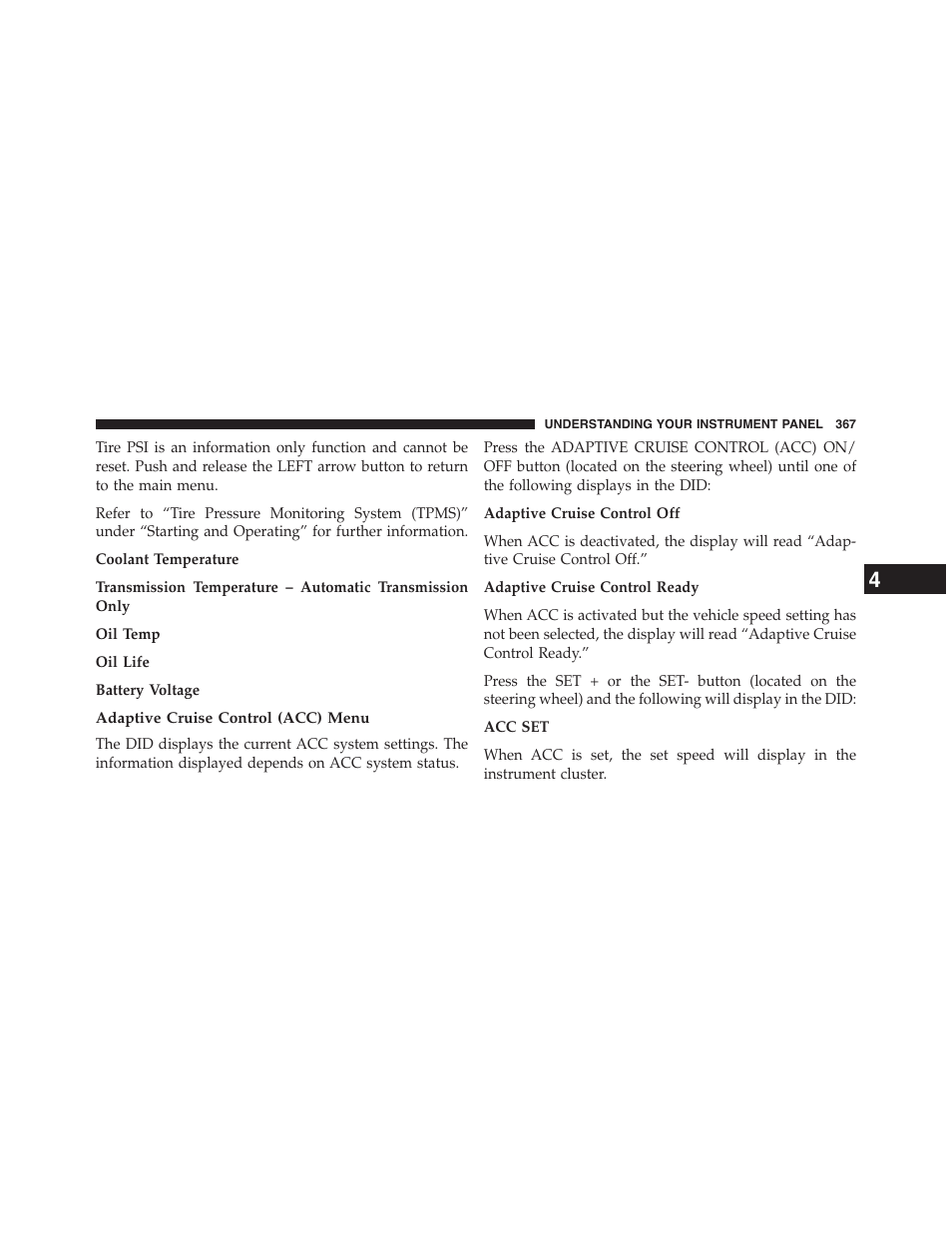 Adaptive cruise control (acc) menu | Chrysler 2015 200 - Owner Manual User Manual | Page 369 / 694