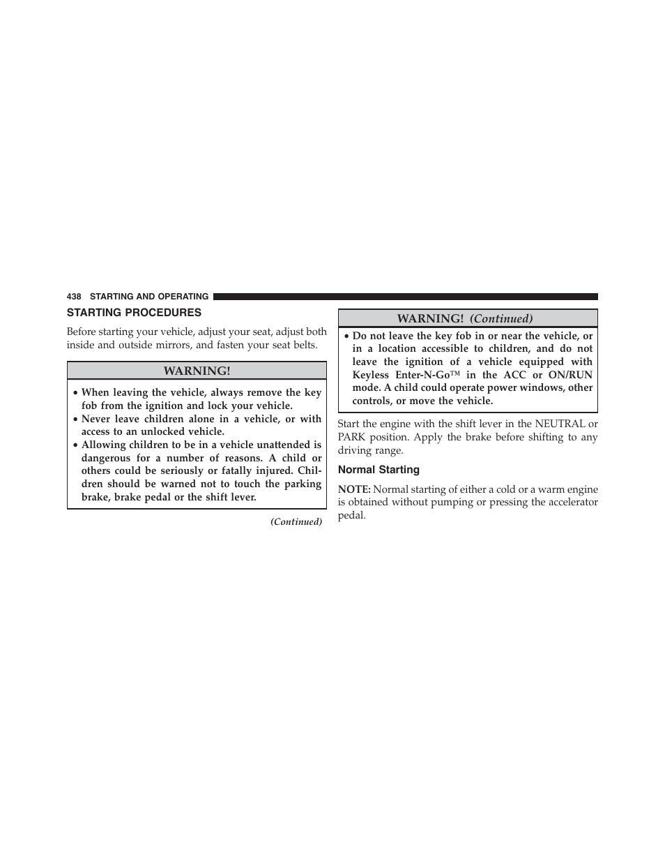 Starting procedures, Normal starting | Chrysler 2015 200 - Owner Manual User Manual | Page 440 / 694