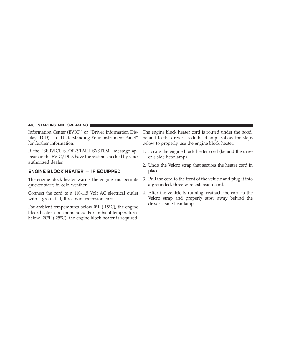 Engine block heater — if equipped | Chrysler 2015 200 - Owner Manual User Manual | Page 448 / 694