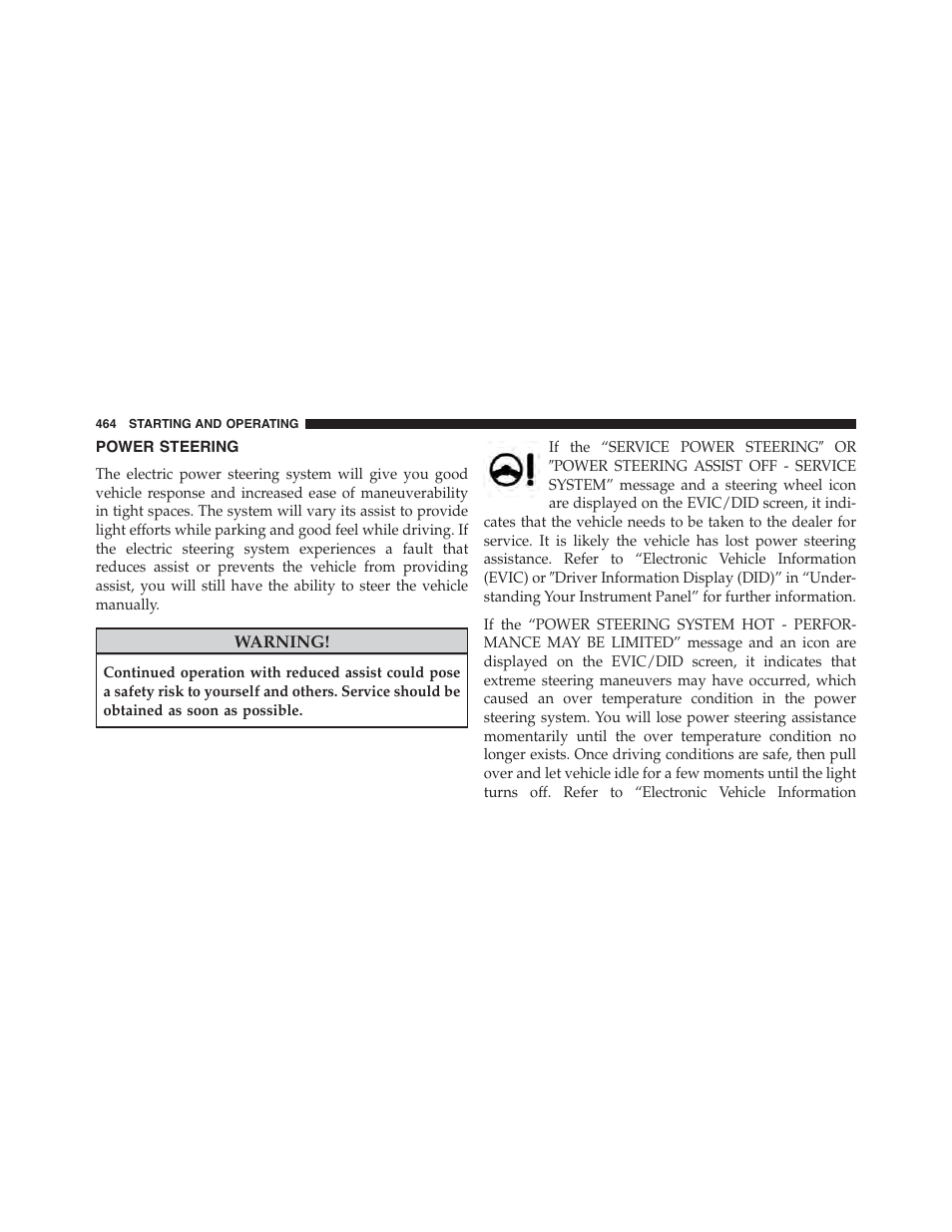 Power steering | Chrysler 2015 200 - Owner Manual User Manual | Page 466 / 694