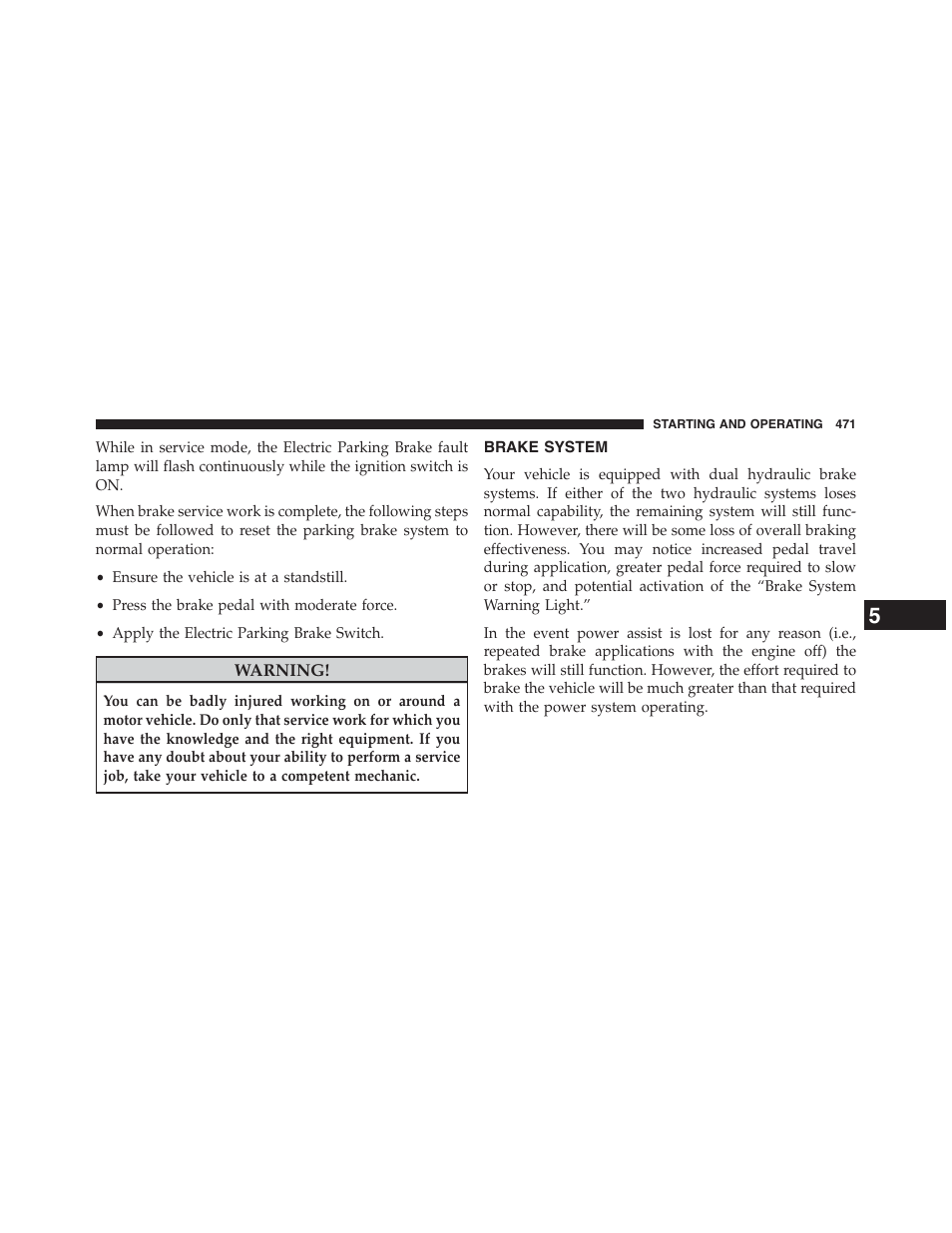 Brake system | Chrysler 2015 200 - Owner Manual User Manual | Page 473 / 694