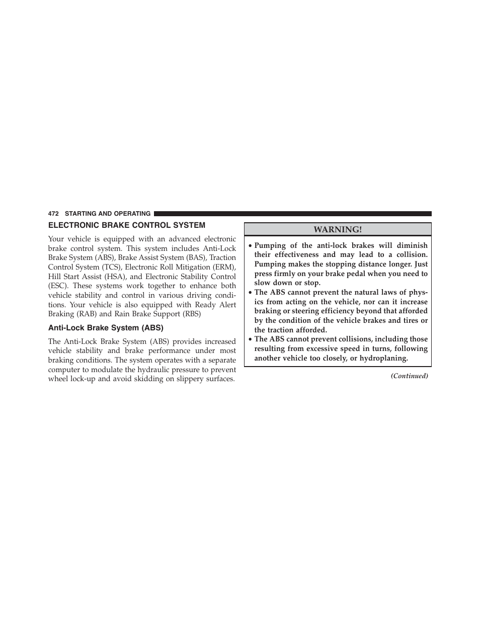 Electronic brake control system, Anti-lock brake system (abs) | Chrysler 2015 200 - Owner Manual User Manual | Page 474 / 694
