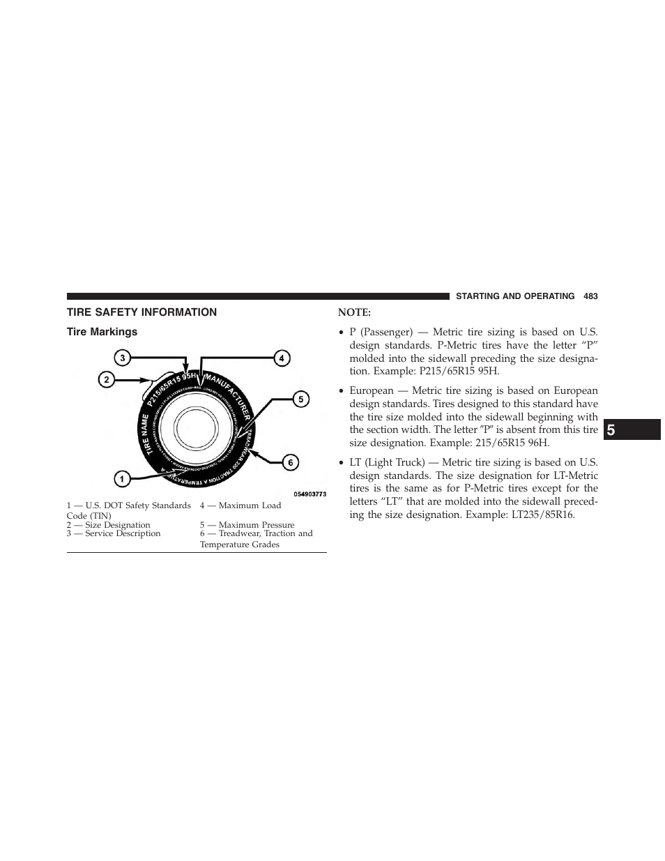 Tire safety information, Tire markings | Chrysler 2015 200 - Owner Manual User Manual | Page 485 / 694