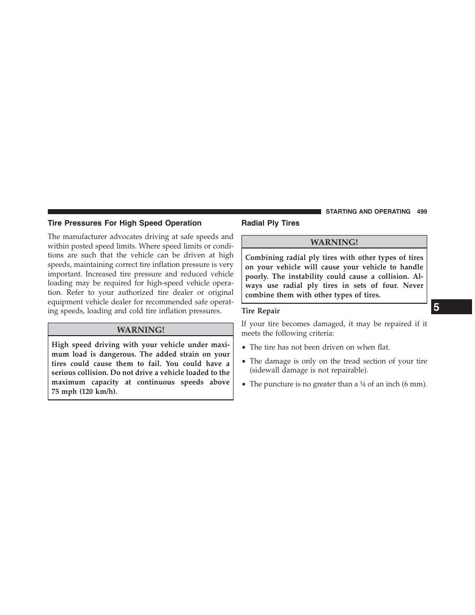 Tire pressures for high speed operation, Radial ply tires | Chrysler 2015 200 - Owner Manual User Manual | Page 501 / 694