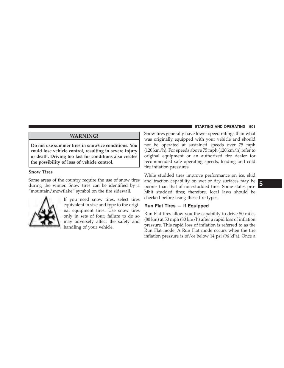 Snow tires, Run flat tires — if equipped | Chrysler 2015 200 - Owner Manual User Manual | Page 503 / 694