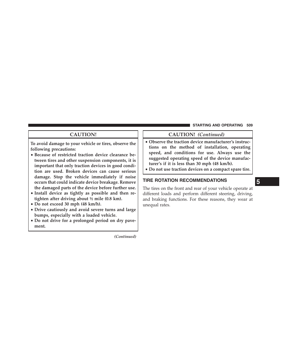 Tire rotation recommendations | Chrysler 2015 200 - Owner Manual User Manual | Page 511 / 694