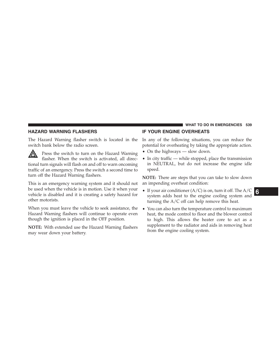 Hazard warning flashers, If your engine overheats | Chrysler 2015 200 - Owner Manual User Manual | Page 541 / 694