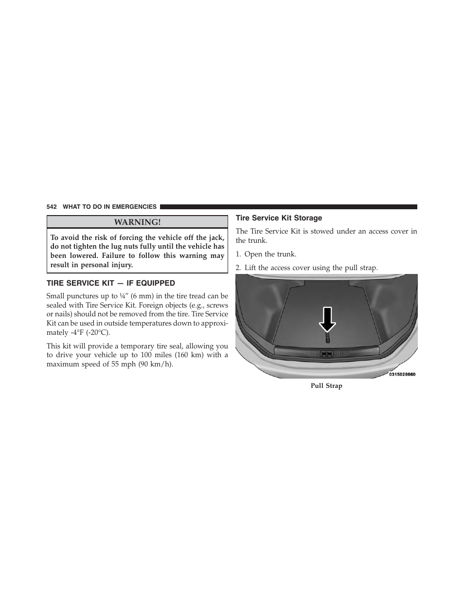 Tire service kit — if equipped, Tire service kit storage | Chrysler 2015 200 - Owner Manual User Manual | Page 544 / 694