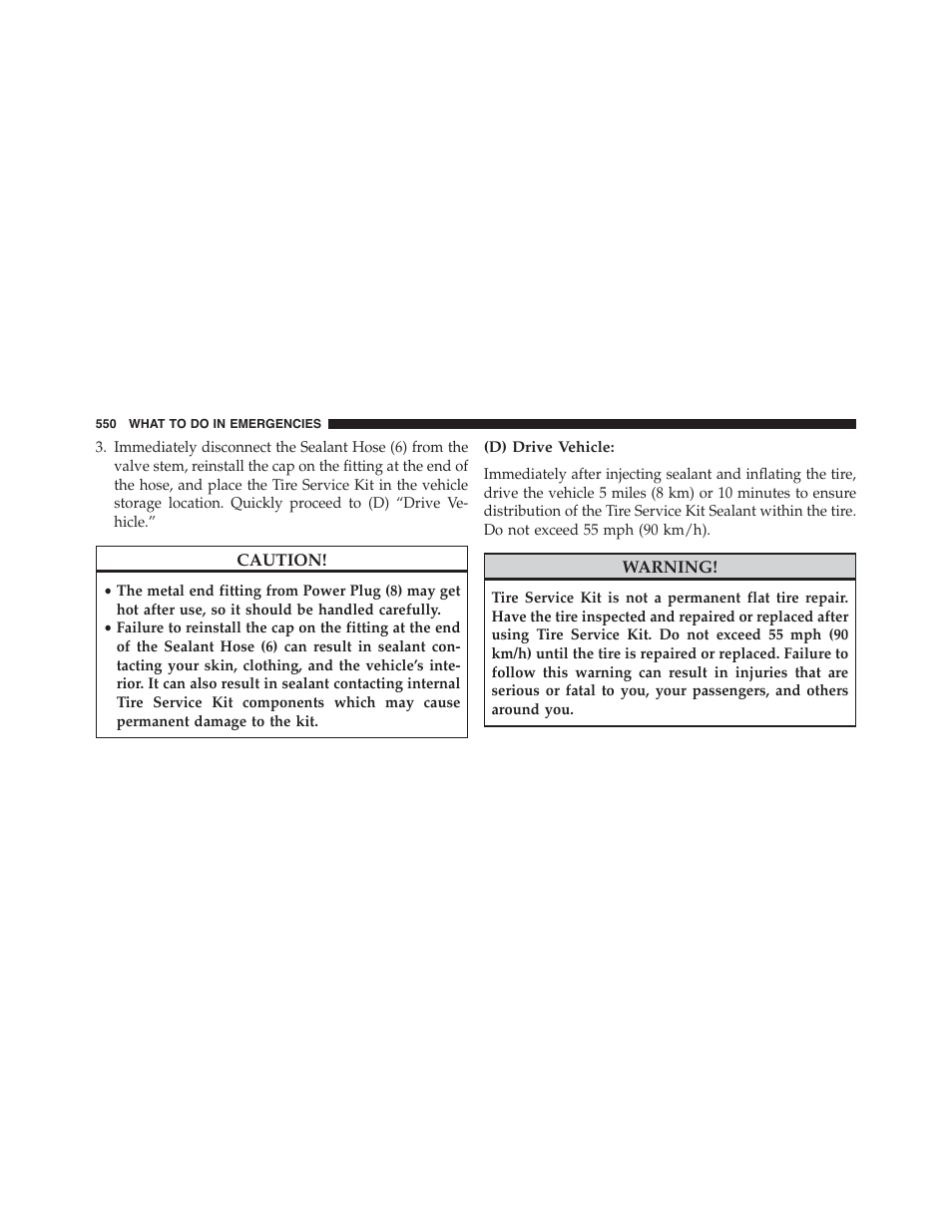 D) drive vehicle | Chrysler 2015 200 - Owner Manual User Manual | Page 552 / 694