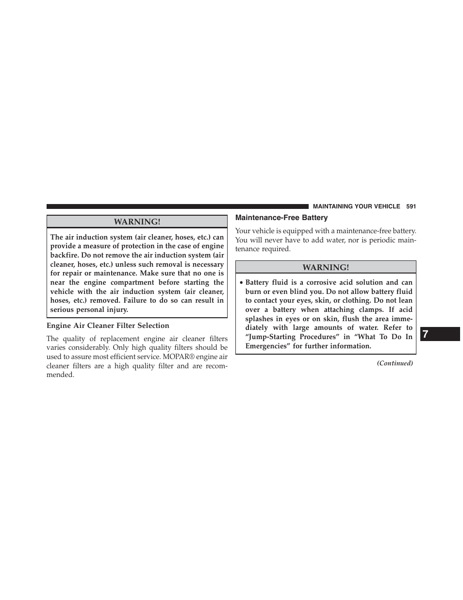 Engine air cleaner filter selection, Maintenance-free battery | Chrysler 2015 200 - Owner Manual User Manual | Page 593 / 694