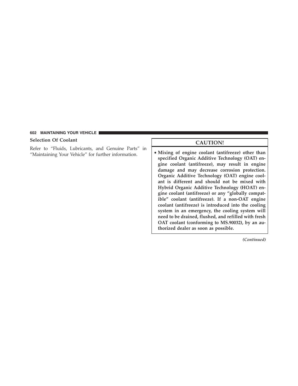 Selection of coolant | Chrysler 2015 200 - Owner Manual User Manual | Page 604 / 694
