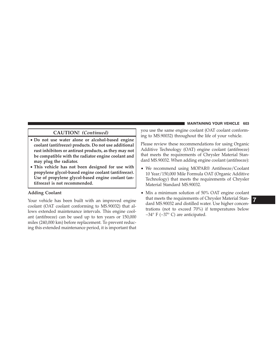 Adding coolant | Chrysler 2015 200 - Owner Manual User Manual | Page 605 / 694