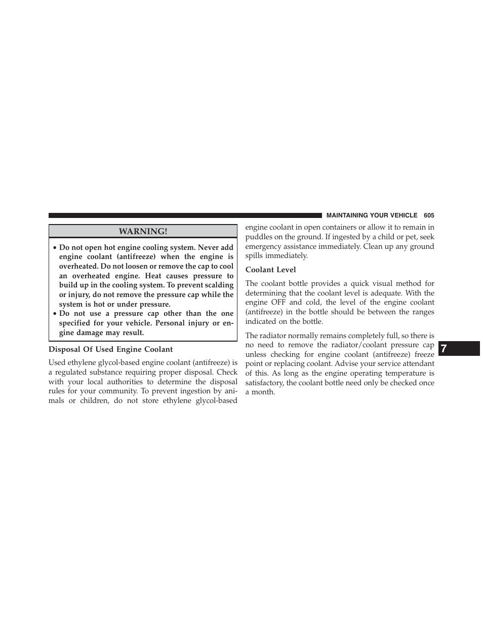 Disposal of used engine coolant, Coolant level | Chrysler 2015 200 - Owner Manual User Manual | Page 607 / 694