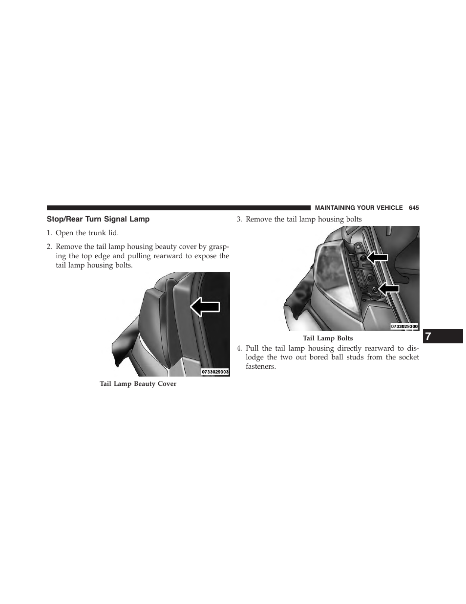 Stop/rear turn signal lamp | Chrysler 2015 200 - Owner Manual User Manual | Page 647 / 694