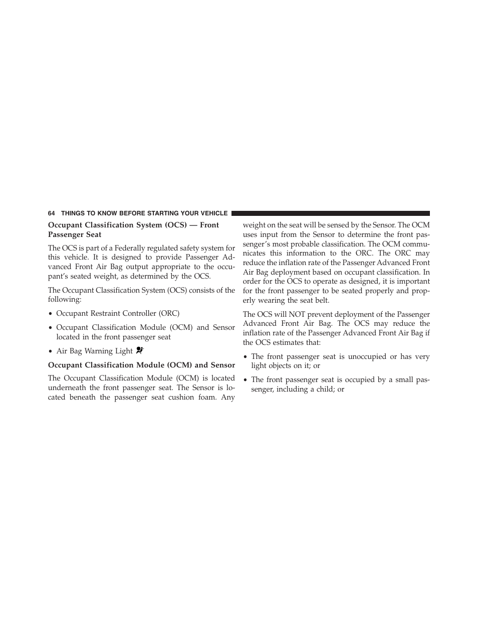 Occupant classification module (ocm) and sensor | Chrysler 2015 200 - Owner Manual User Manual | Page 66 / 694